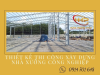 TƯ VẤN THIẾT KẾ THI CÔNG NHÀ XƯỞNG CÔNG NGHIỆP TẠI BÌNH DƯƠNG
