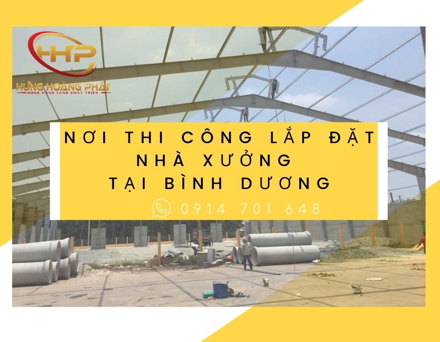 nơi thi công lắp đặt nhà xưởng tại bình dương
